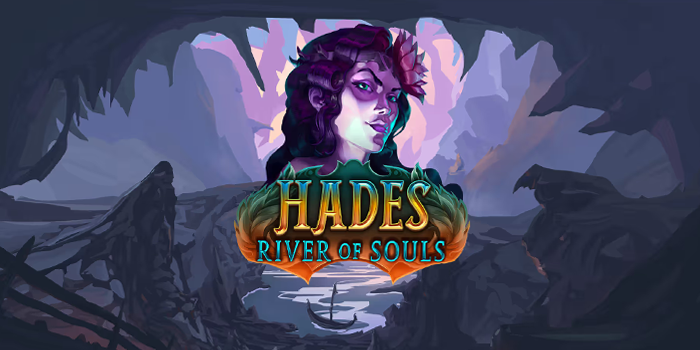 Rahasia Menang Hades River of Souls Dengan Mudah
