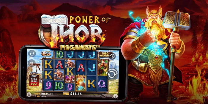 Cara Cepat Menemukan Pola Gacor Slot Power Of Thor Megaways