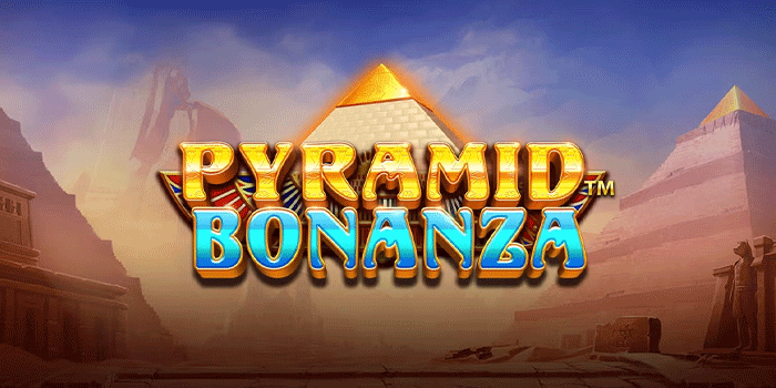 Strategi Maxwin Slot Pyramid Bonanza Modal Receh