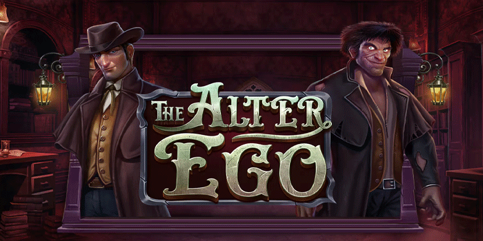 Langkah Cermat Menang Di Slot The Alter Ego