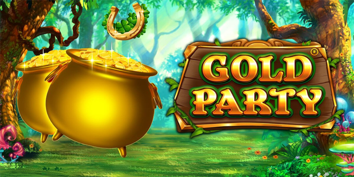 Trik Jackpot Bermain Slot Gold Party Tanpa Menghabiskan Modal